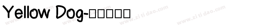 Yellow Dog字体转换